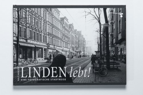 publikationen Linden lebt! Eine fotografische Stadtreise